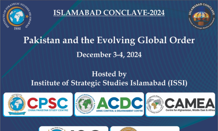 ISSI’s annual Islamabad Conclave 2024 to spotlight “Pakistan and the Evolving Global Order”