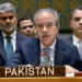 Pakistan warns UNSC of regional conflagration after US–Israeli strikes on Iran