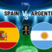 Argentina, Spain set for blockbuster FIFA World Cup 2026 final