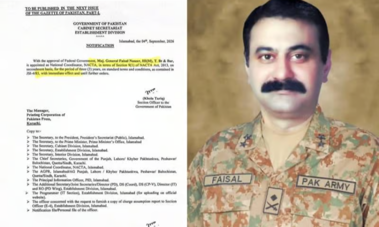 Major General Faisal Naseer appointed NACTA national coordinator